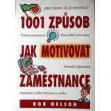 1001 způsob, jak motivovat zaměstnance