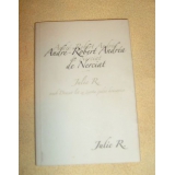 Julie R. aneb dvacet let ze života jedné krasavice