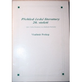 Přehled české literatury 20.století, V.Prokop