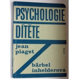 Psychologie dítěte, Jean Piaget, Bärbel Inhelderová