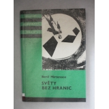 Světy bez hranic, Bertil Martensson