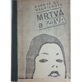 Mrtvá a živá, Daphne du Maurierová